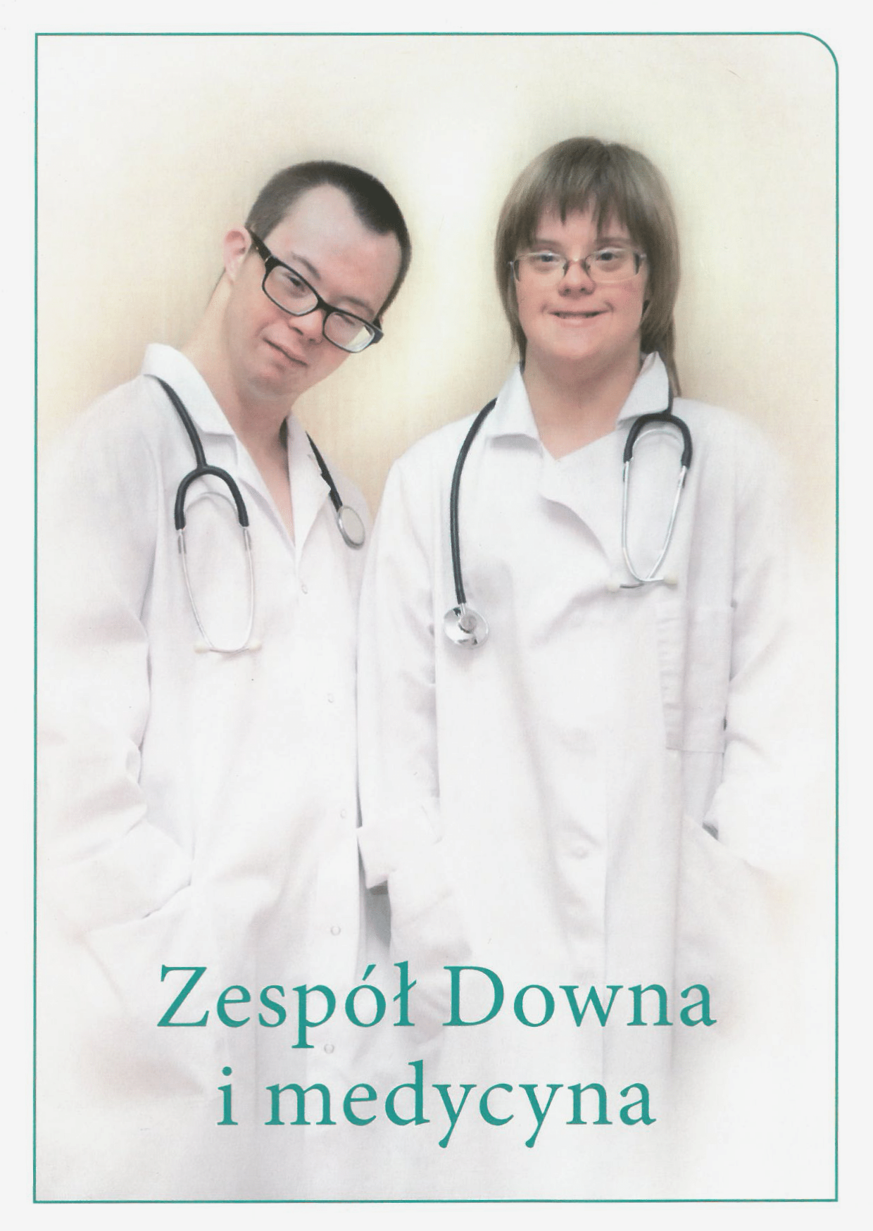 Zespół Downa i medycyna. zespół downa i medycyna